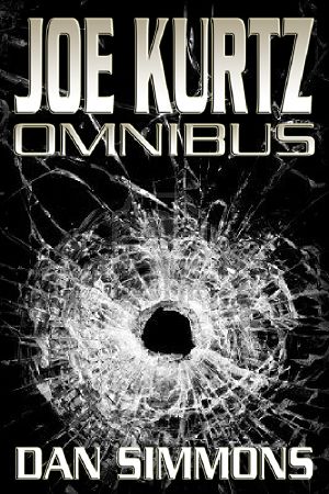 [Joe Kurtz 01] • Joe Kurtz Omnibus